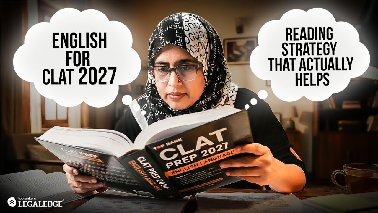 CLAT 2027: English | Reading Strategy That Actually Works | LegalEdge