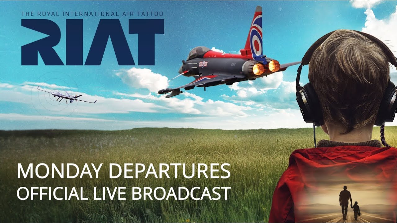 Royal International Air Tattoo 2025 - Monday Departures LIVE
