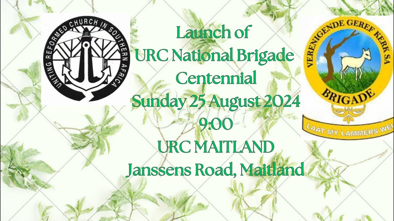 Launch of URC National Brigade Centennial  Richard Stanley is live