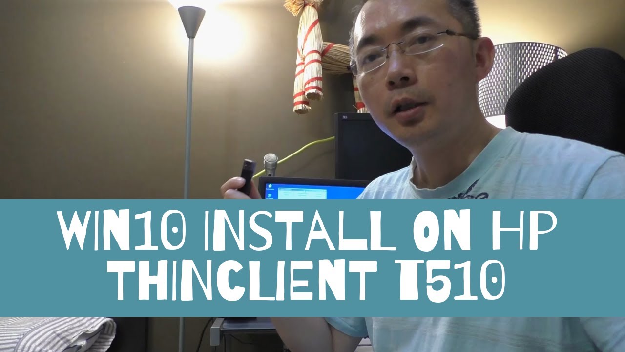 Install Windows 10 to HP ThinClient T510