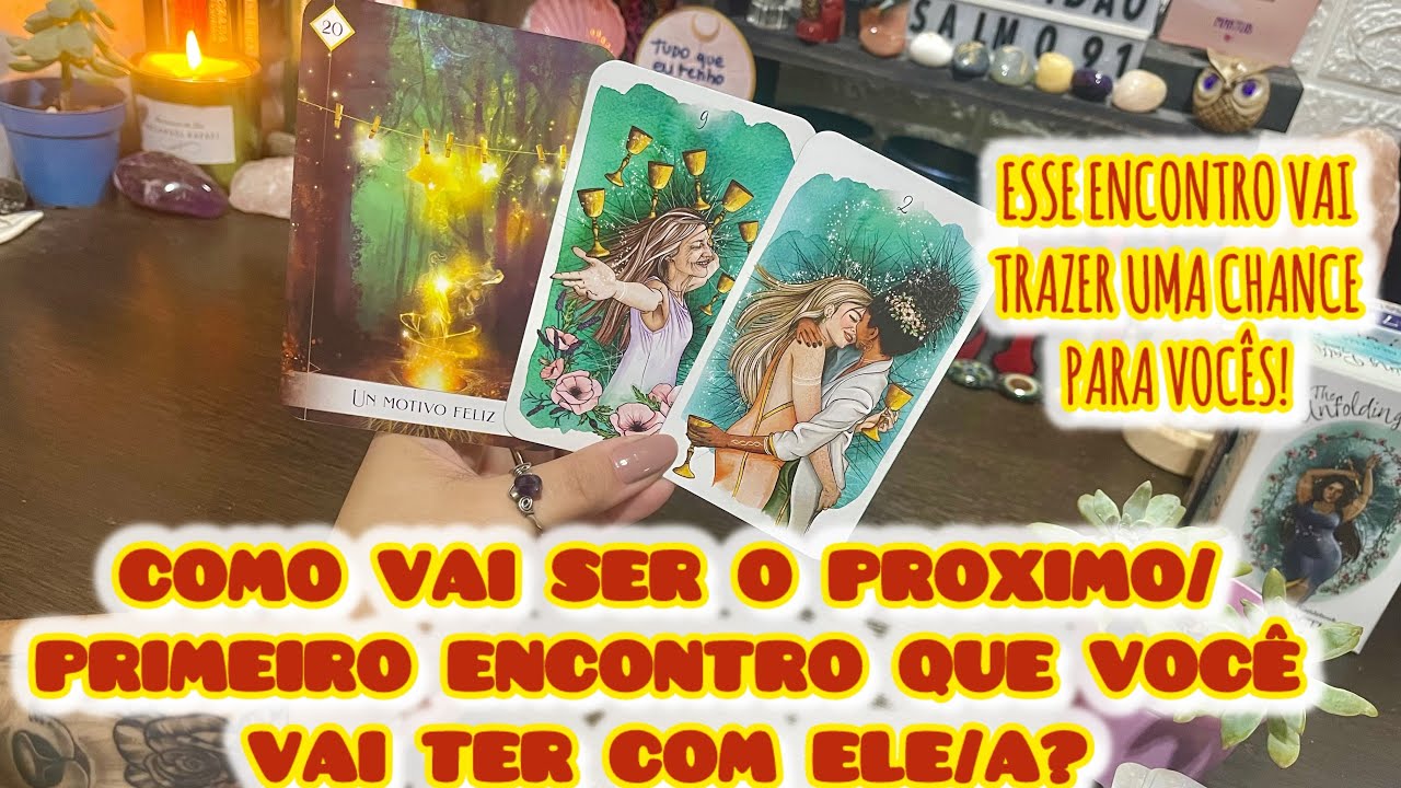 👩‍❤️‍💋‍👨COMO VAI SER O PROXIMO/PRIMEIRO ENCONTRO QUE VOCÊ VAI TER COM ELE/A? Tarot revela atemporal
