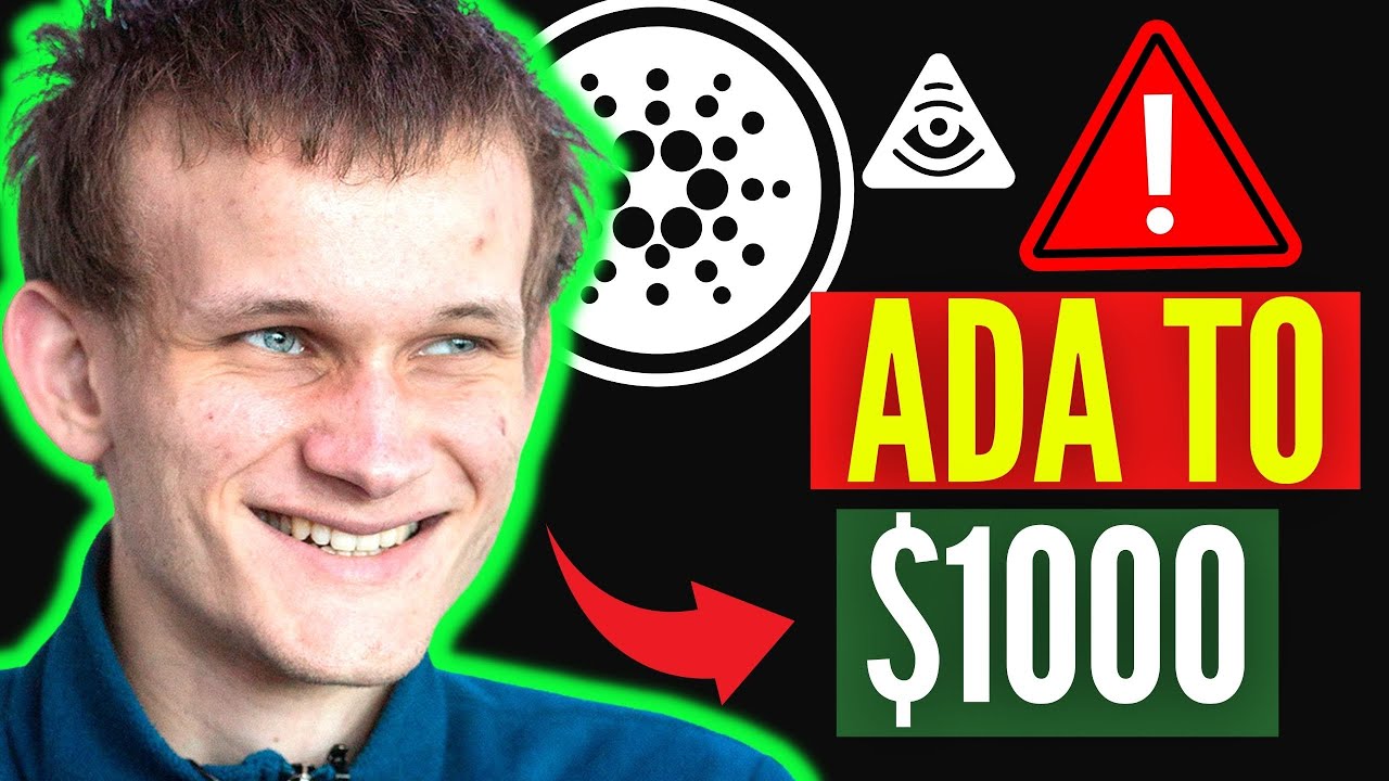 Why Vitalik Buterin STRONGLY Believes Cardano ADA Will Reach $1,000 | CARDANO NEWS TODAY