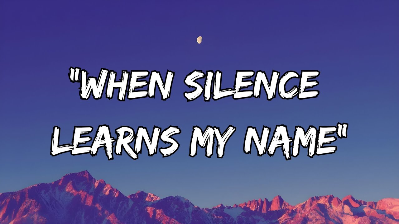 “When Silence Learns My Name”(A Slow Romantic Ballad EP)