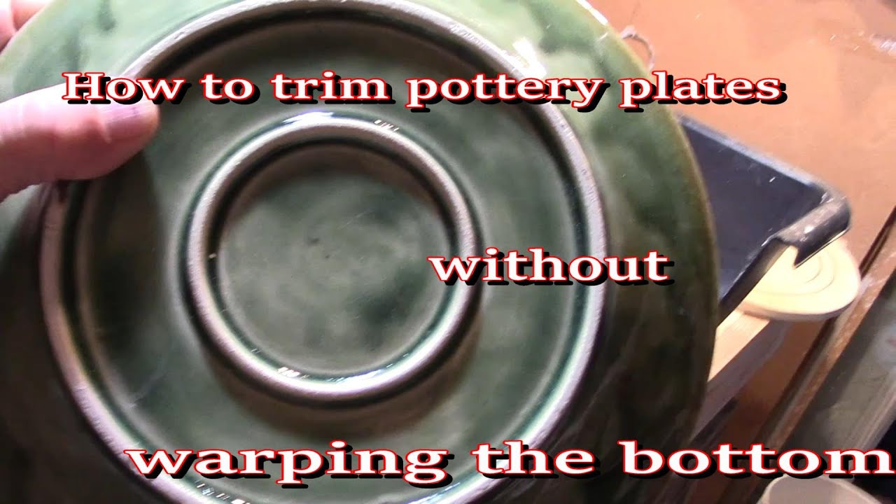 How To Trim Pottery Plates Without Warping the Bottom