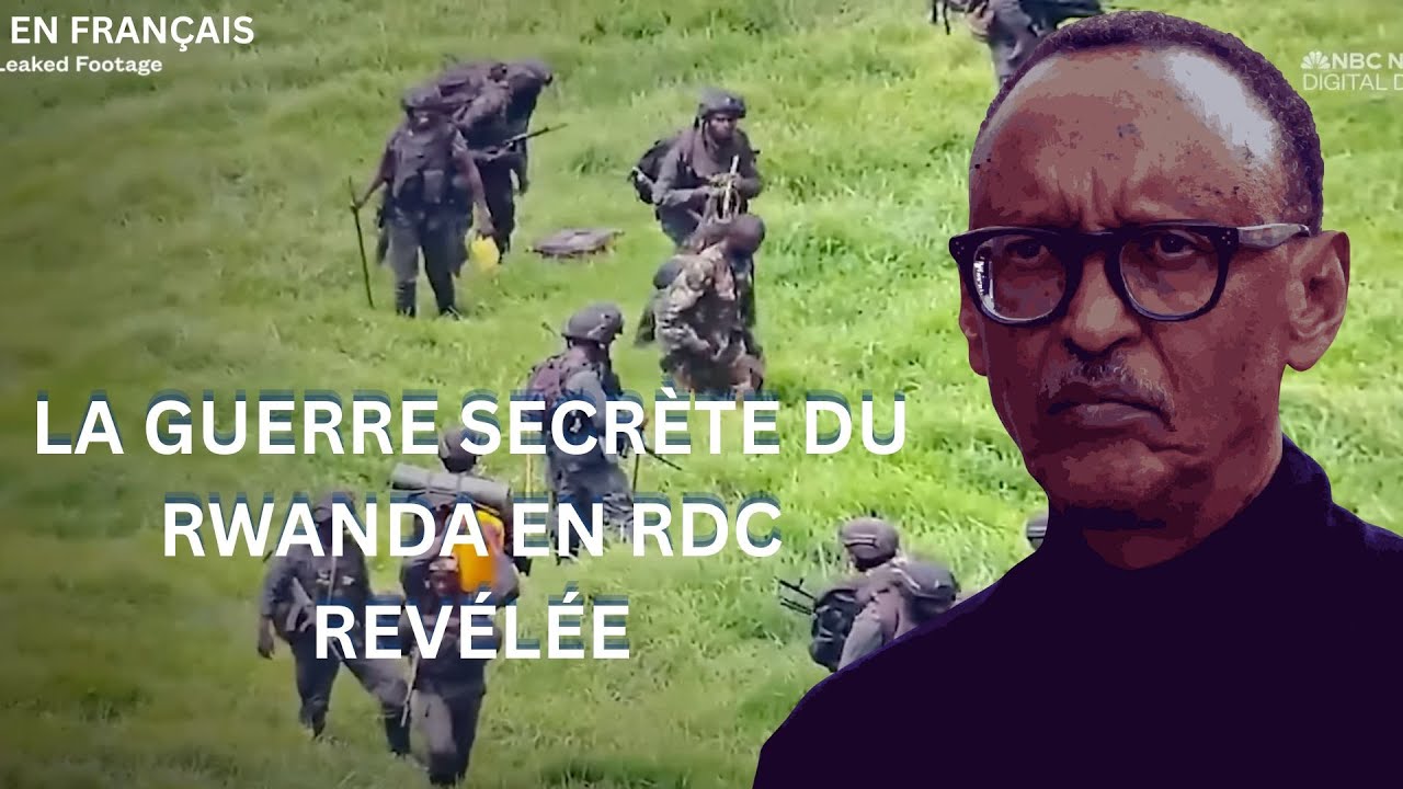 LA GUERRE SECR&Egrave;TE DU RWANDA EN RDC R&Eacute;V&Eacute;L&Eacute;E