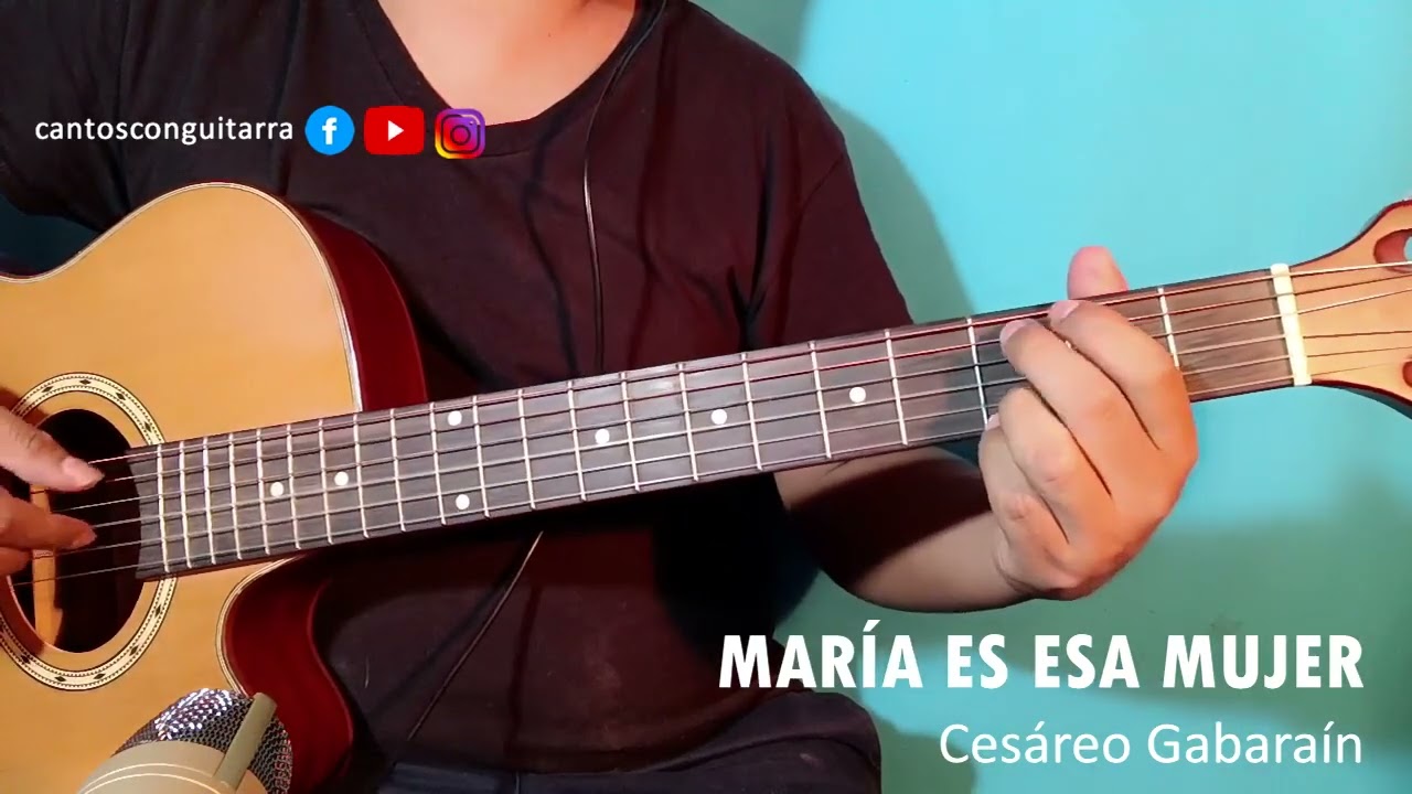 María es esa mujer (acordes para guitarra)