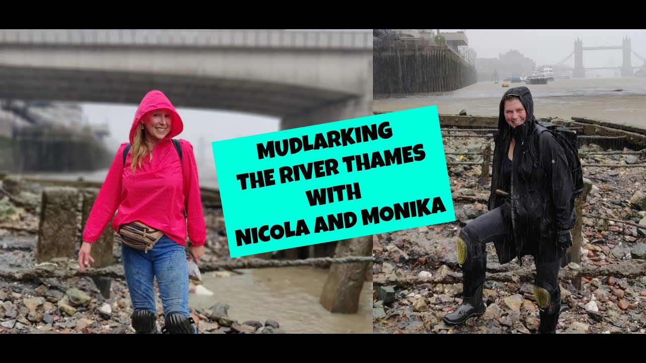 Mudlarking with Nicola White & Friends - Discovering History in the Magical River Thames