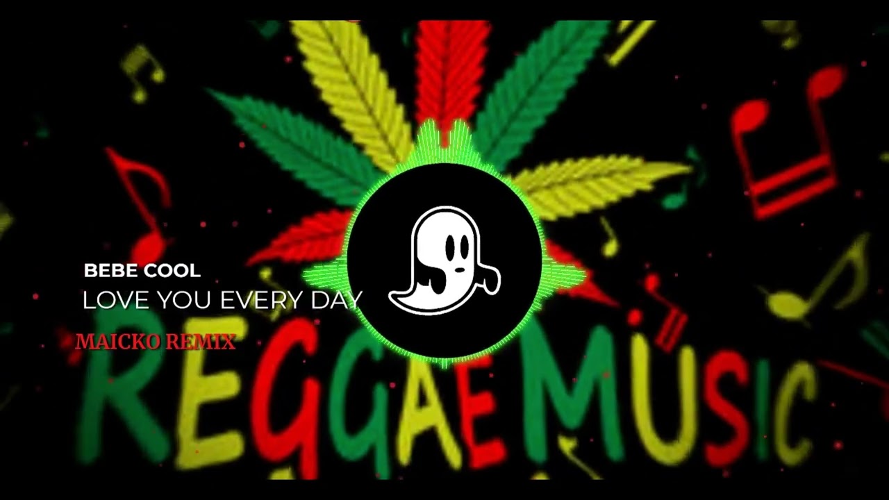 LOVE YOU EVERYDAY RAGGAE REMIX  2024 (MAICKO REMIX)