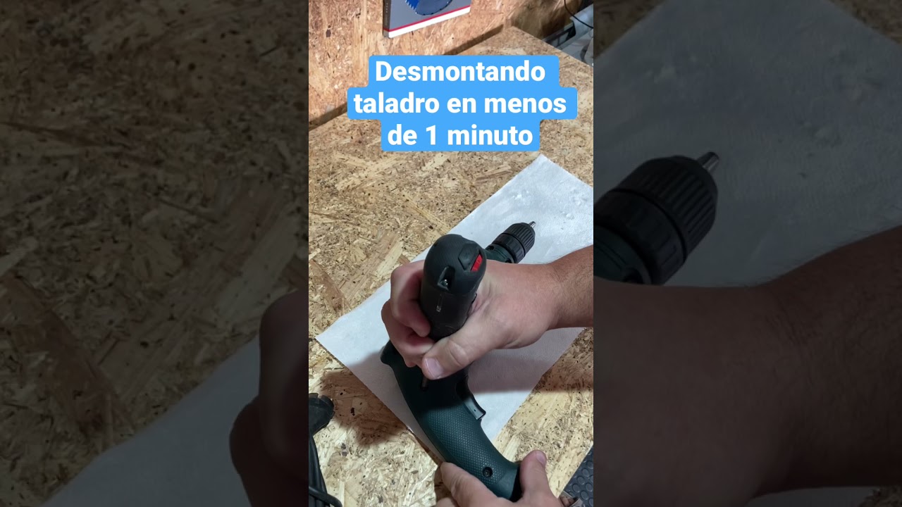 Desmonto taladro en menos de 1 minuto #shorts