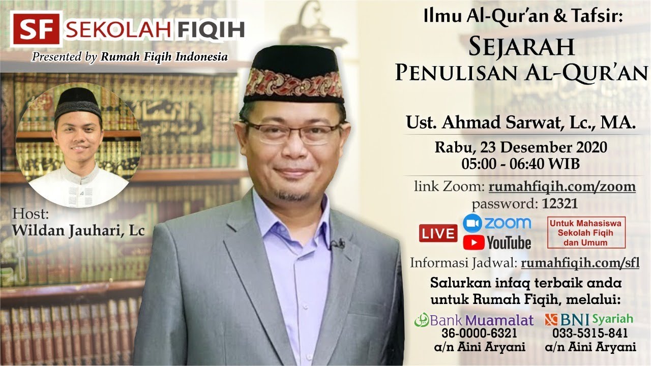 Sejarah Penulisan Al-Quran - Ustadz Ahmad Sarwat, Lc., MA