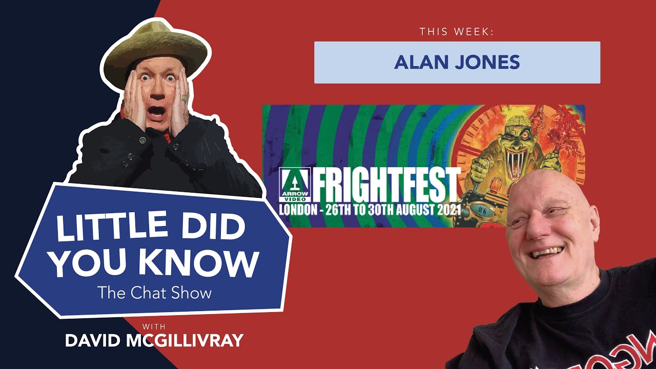 LITTLE DID YOU KNOW The Chat Show Episode 37: Alan Jones