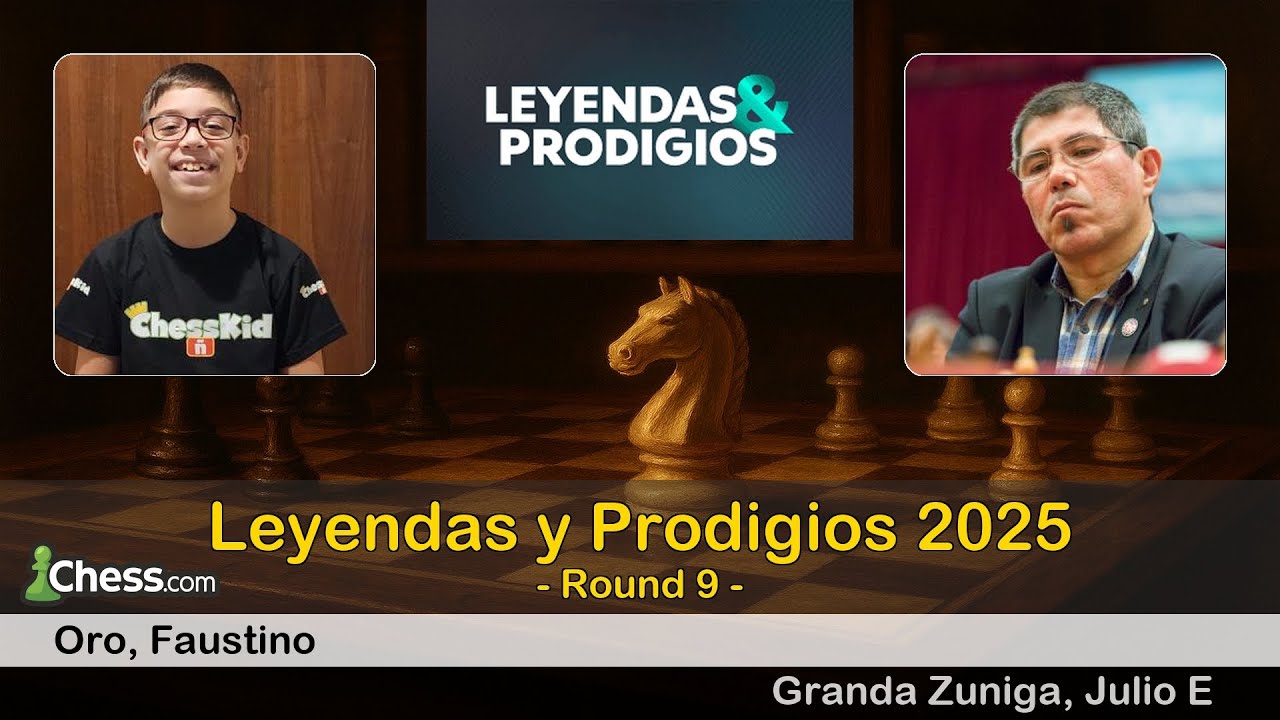 🇦🇷 Faustino Oro vs Julio E Granda Zuniga 🇵🇪 | Leyendas y Prodigios 2025 | Round 9