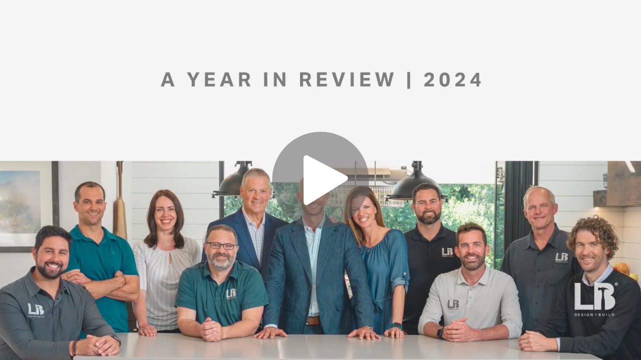 2024 Year in Review | Lewis Builders