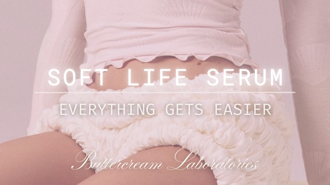 SOFT LIFE SERUM ✦ Everything Gets Easier | Calm Nervous System + Effortless Living