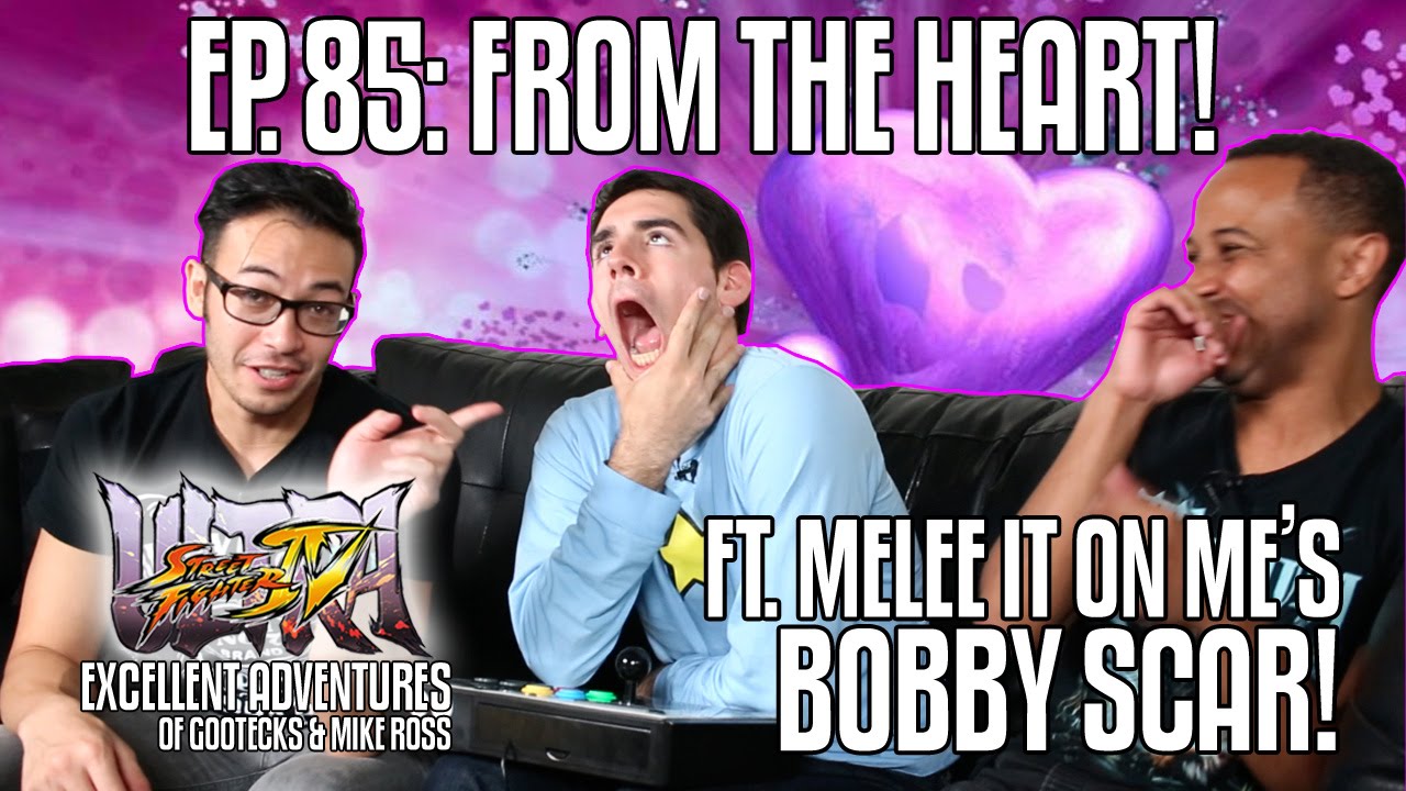 FROM THE HEART! The Excellent Adventures of Gootecks & Mike Ross ft. Bobby Scar! Ep. 85