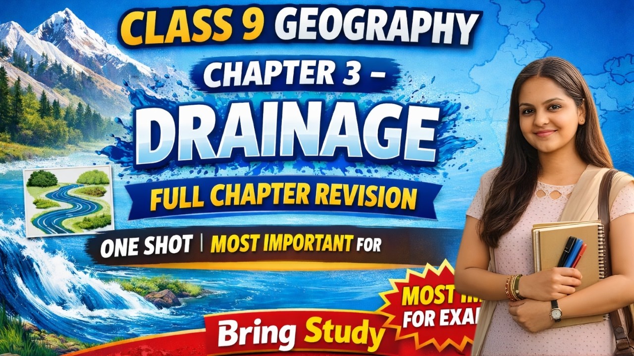 Class 9 Geography Chapter 3 Drainage | Full Chapter One Shot Revision #class9geography #drainage