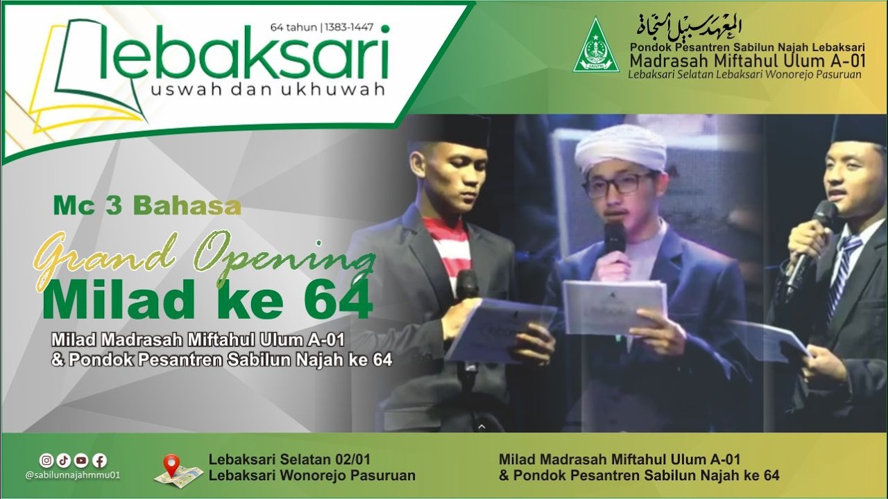 MC 3 Bahasa | Grand Opening Milad MMU A-01 Ke 64  | Uswah & Ukhuwah