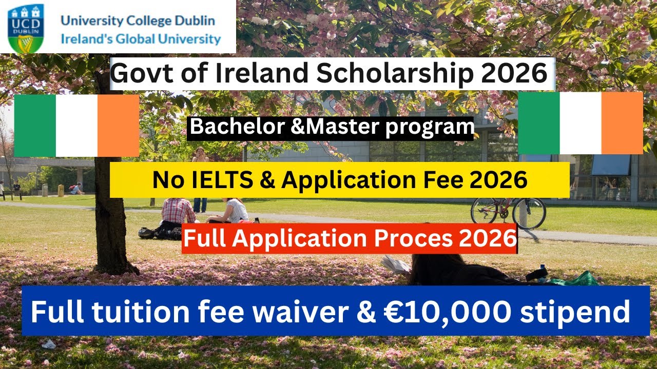 Government of Ireland Scholarship 2026 | Fully Funded | No IELTS | Study in Ireland |