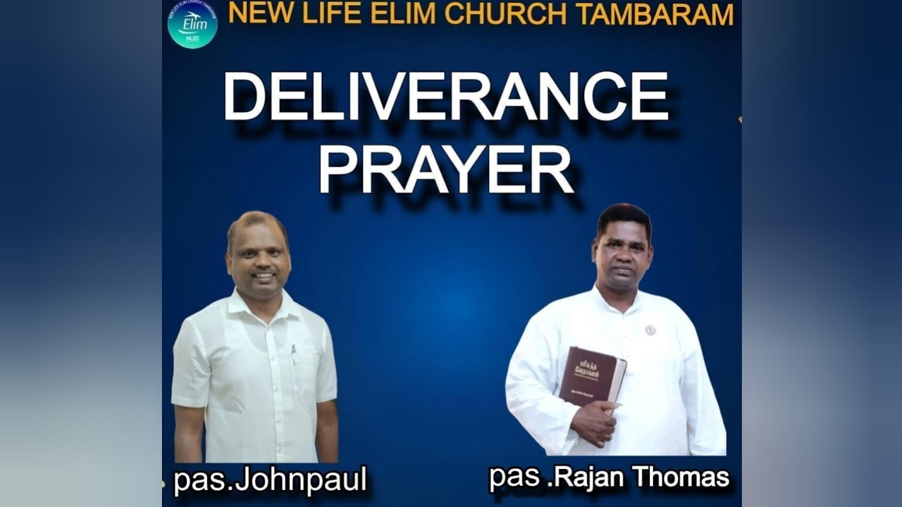 New life elim church Tambaram|| Deliverance prayer Jan 26|| pas.Johnpaul Trichy||