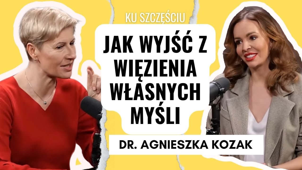 DR AGNIESZKA KOZAK: zacznij żyć po swojemu