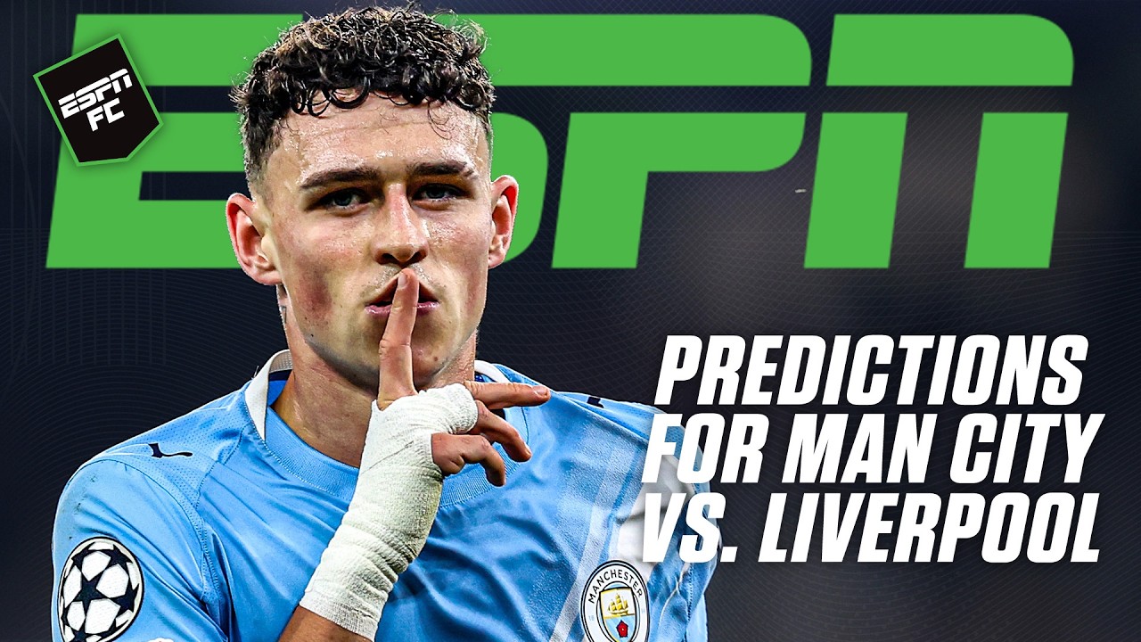 Manchester City vs. Liverpool PREDICTIONS & PREVIEW 🔮 ESPN FC unanimously agree 😳