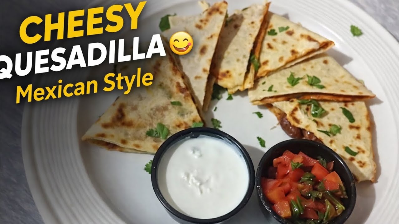 Quesadilla |Veg Quesadilla Recipe| Cheesy Quesadilla |Mexican styleQuesadilla | Tortilla Recipe✨