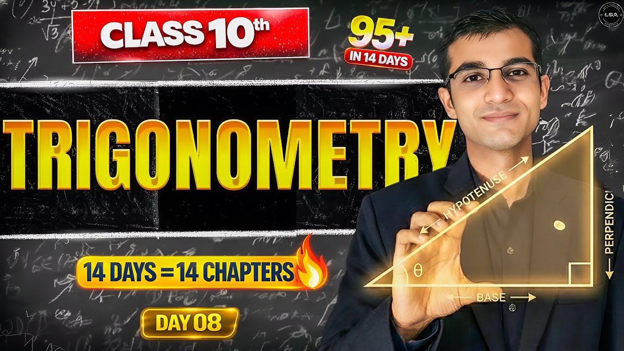 Trigonometry Class 10 One Shot | All Formulas + PYQs | 95+ in Boards