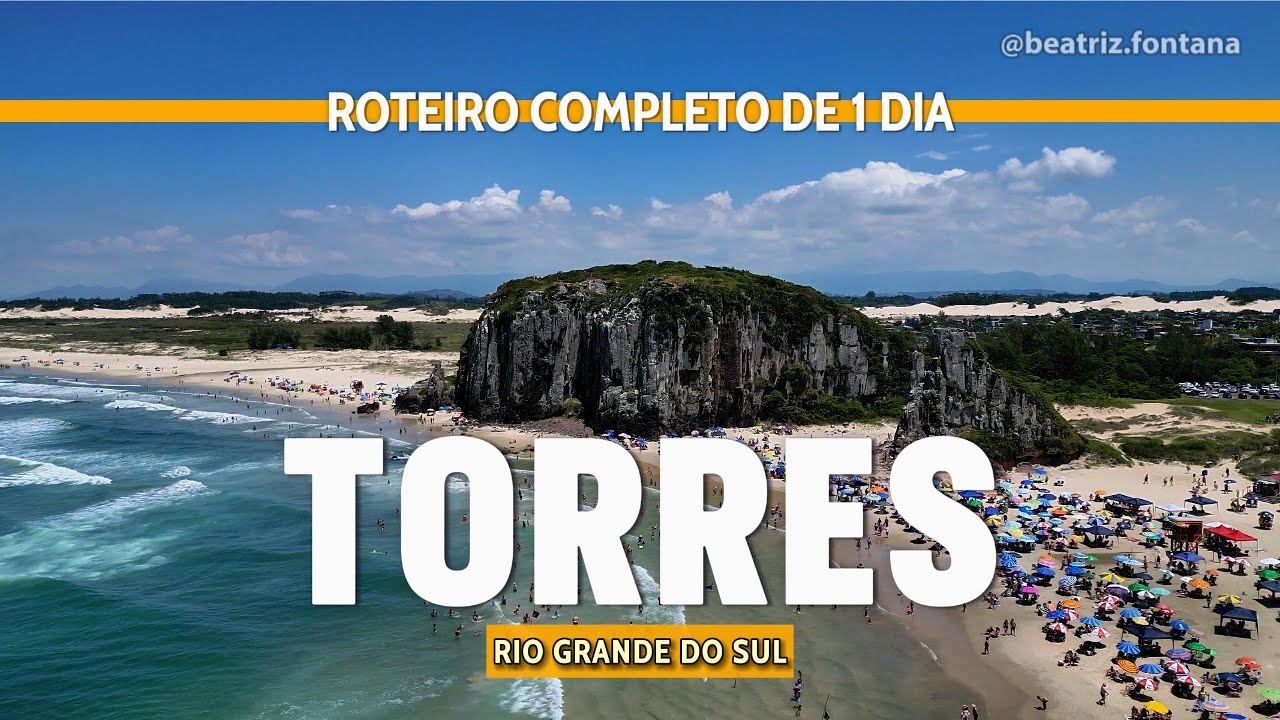 TORRES - Rio Grande do Sul - Roteiro com pre&ccedil;os, dicas e tudo que voc&ecirc; precisa saber!
