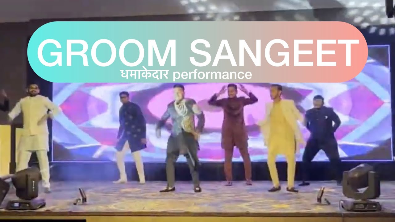 Groom Sangeet performance | Bollywood style dance| धमाकेदार संगीत dance 