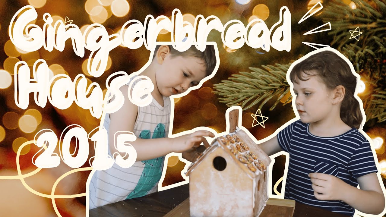 gingerbread house 2015