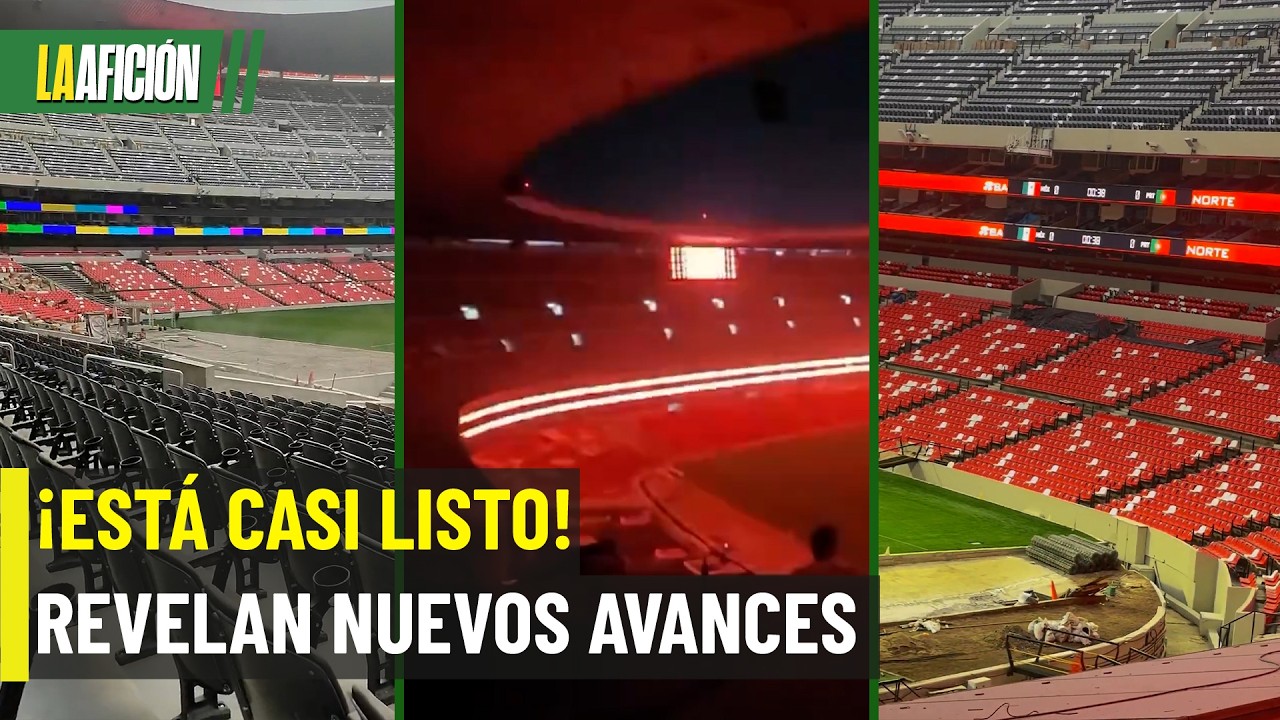 El impactante nuevo interior del Estadio Azteca a semanas de abrir