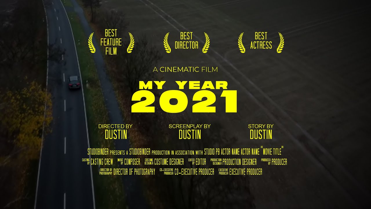 MY YEAR 2021 | Cinematic Video
