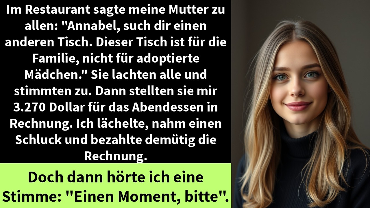 Im Restaurant sagte meine Mutter zu allen: 