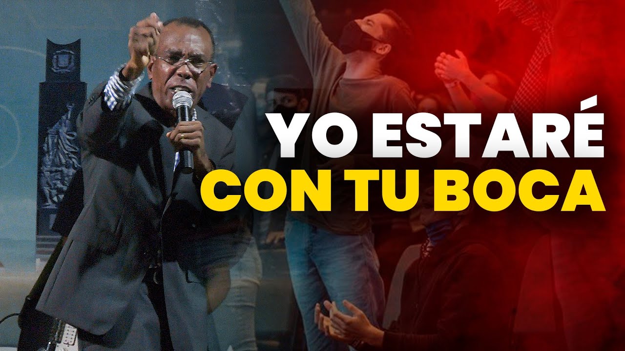 YO ESTARÉ CON TU BOCA | PASTOR ERNESTO CUEVAS | @Pastor Ernesto Cuevas