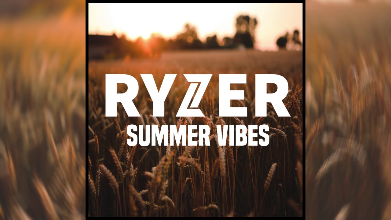 Ryzer - Summer Vibes