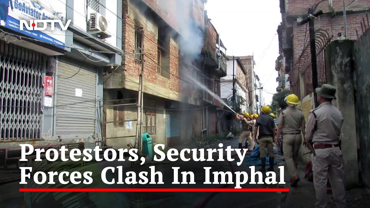 Houses Set On Fire In Manipur Capital, Protesters, Security Forces Clash