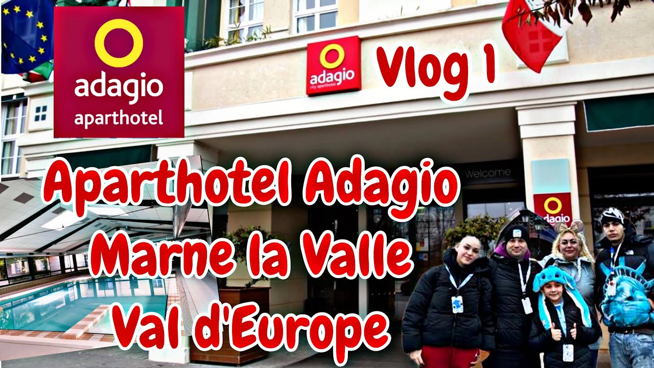Vlog1 ⭐️Aparthotel Adagio⭐️Marne la Vallée Val d’Europe 🏨🚗 Disney viaje en coche #disneyparis