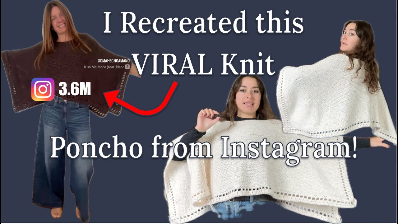 I Recreated this VIRAL Knit Poncho From Instagram!