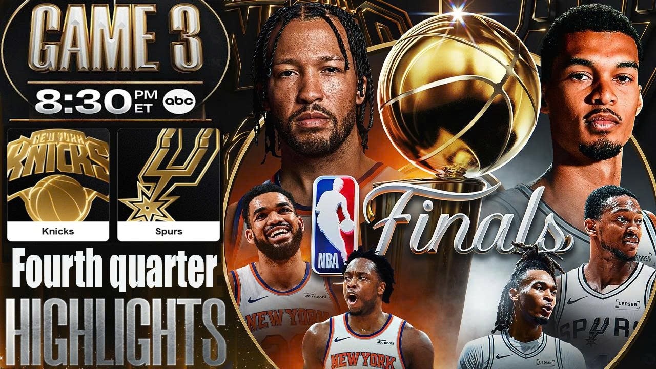 New York Knicks Vs San Antonio Spurs 4TH Game 3 Highlights - June 8,2026 | NBA - FINALS