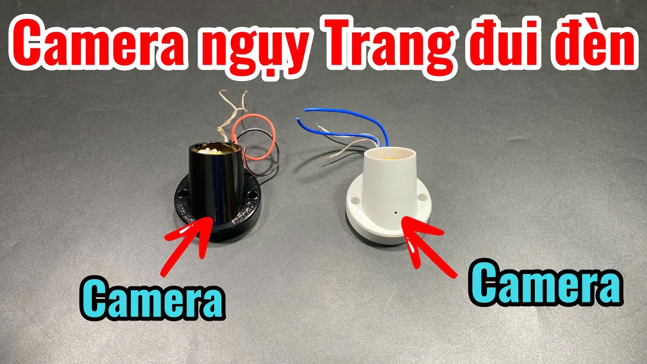 Camera ngụy trang đui đèn - Camera lắp vào đui đèn - Camera giấu kín ngụy trang đui đèn ốp tường