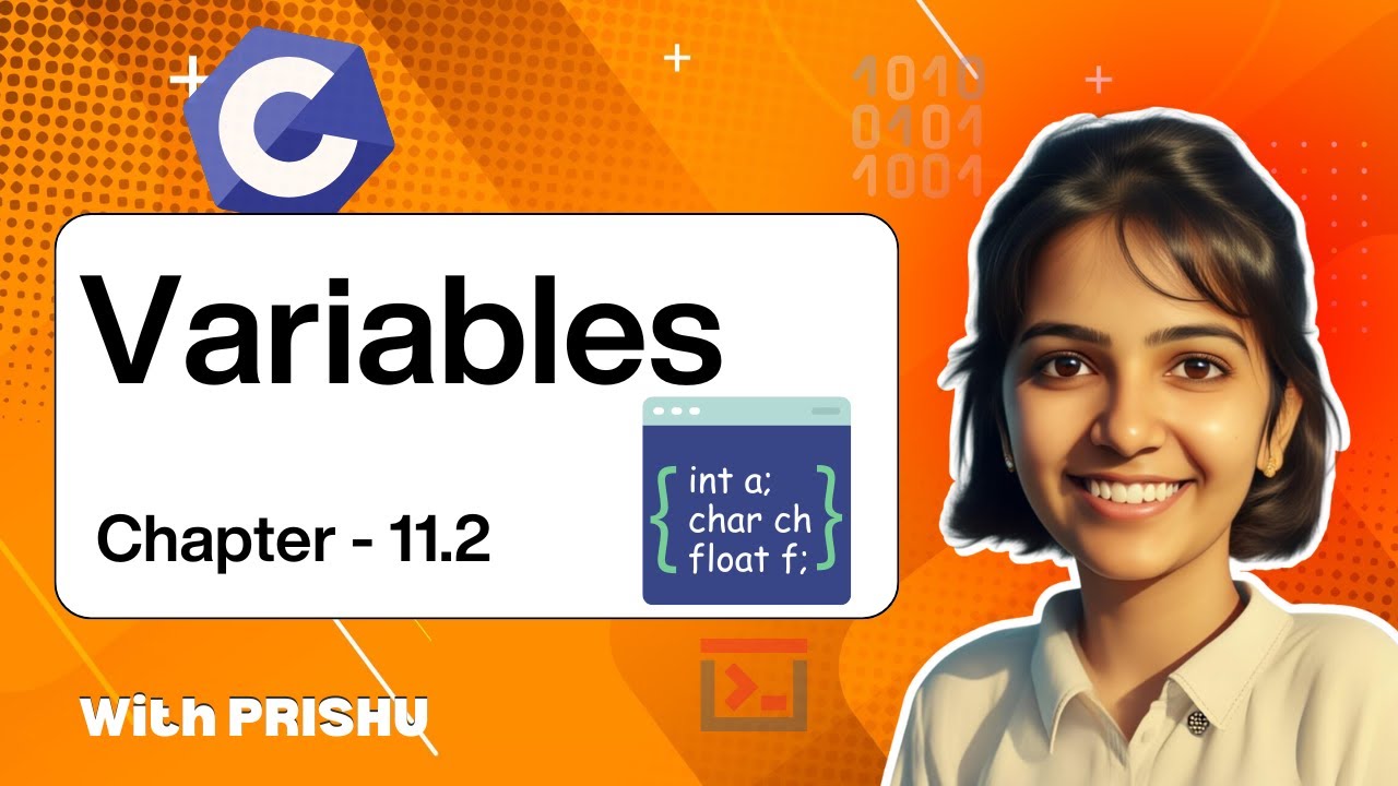 11.2  Variables in C Programming | C Language Complete Course | Happy Coding with PRISHU