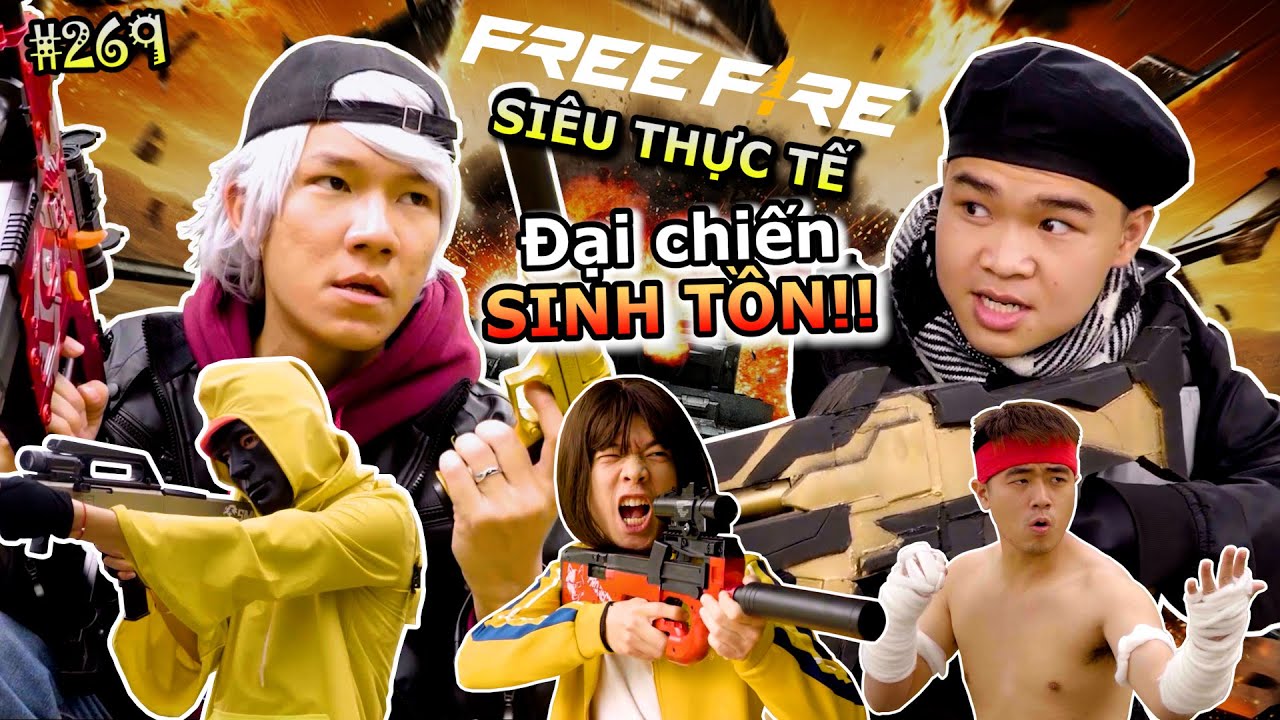 [VIDEO # 269] Free Fire Siêu Thực Tế: ĐẠI CHIẾN SINH TỒN | Ping Lê ft. Ovaltine