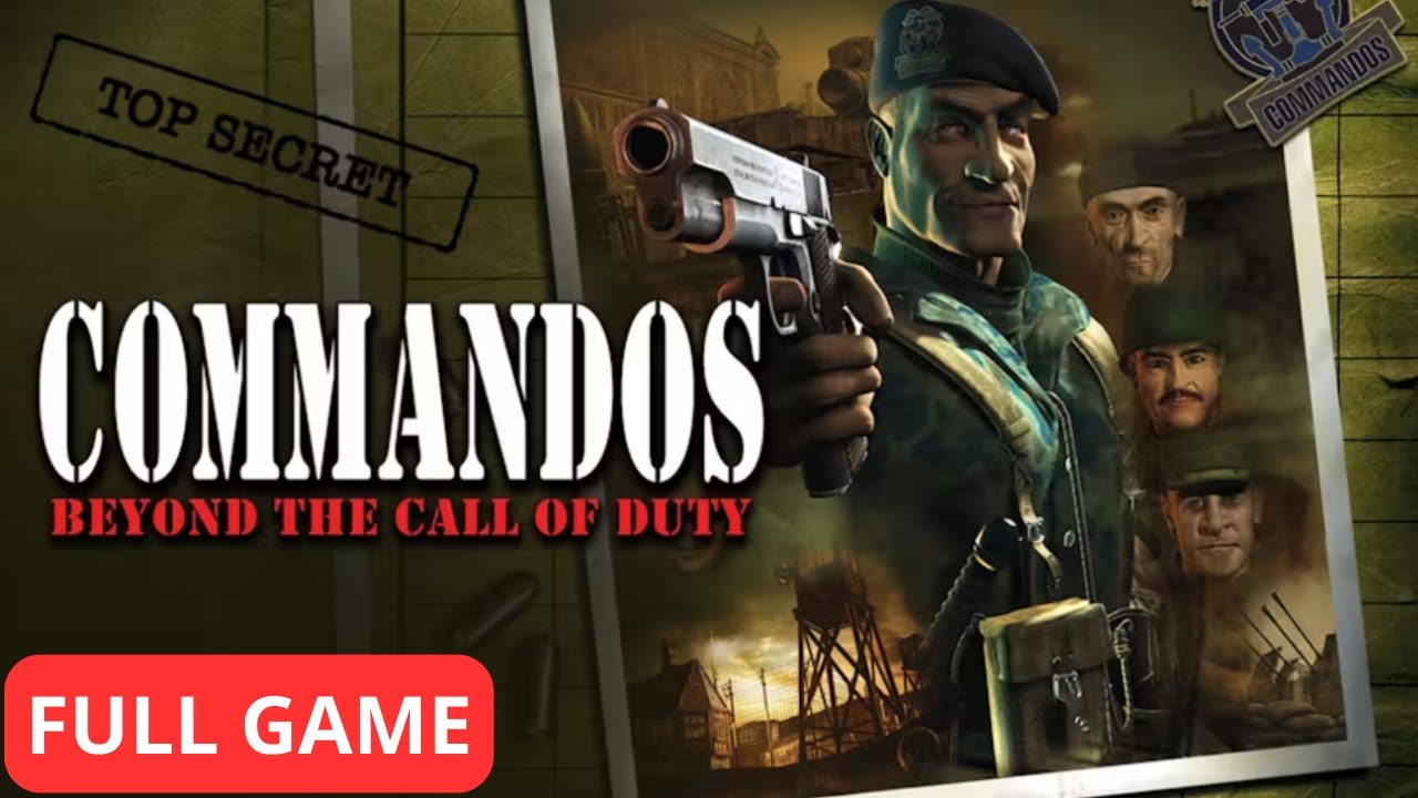 Commandos Beyond the Call of Duty | All Chapters | PC FULL GAME WALKTHROUGH LONGPLAY
