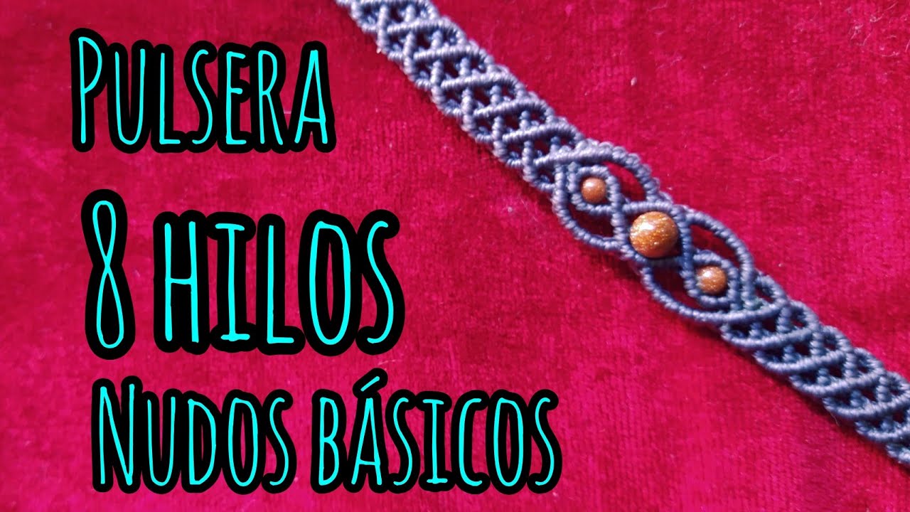pulsera sencilla piedras al centro 8 hilos|tutorial macramé|joyería de macramé|DIY macramé