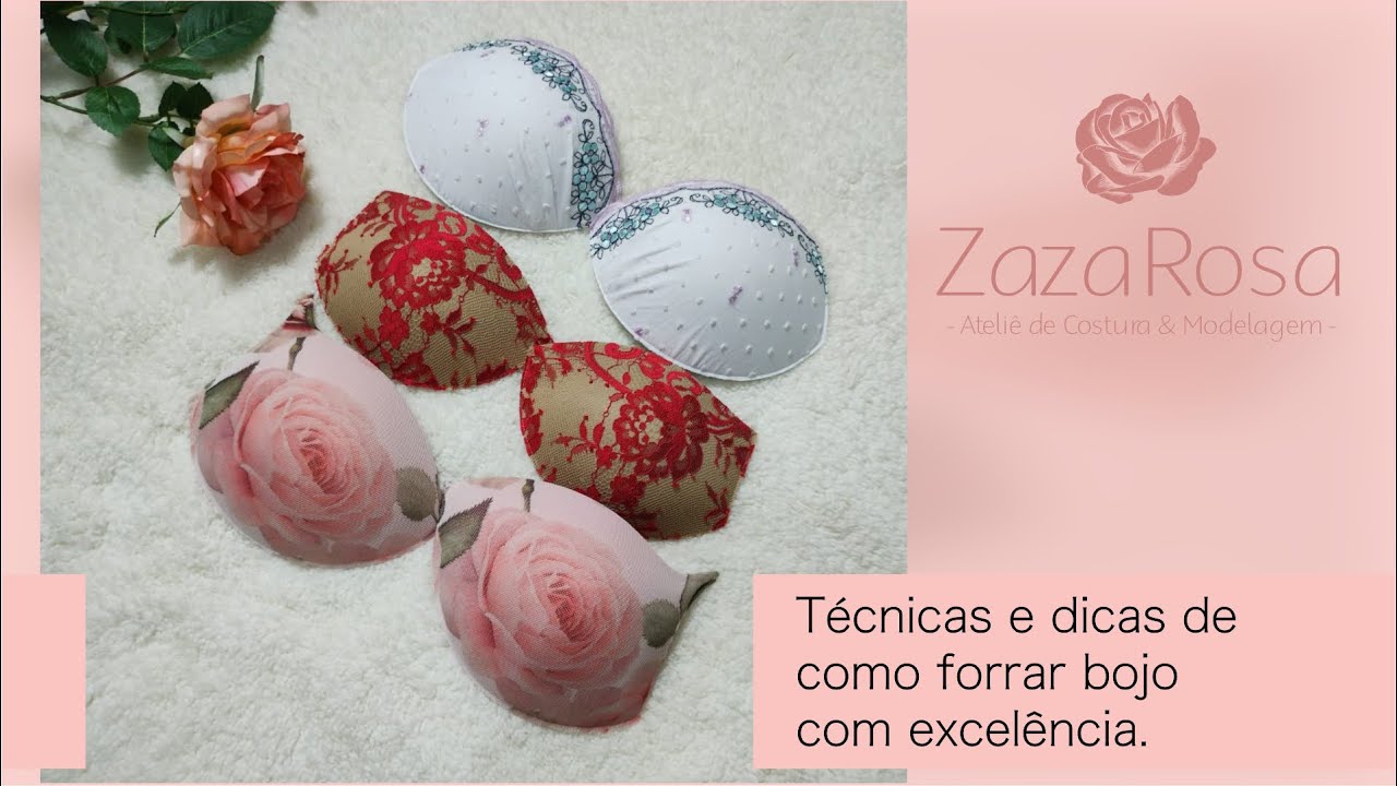 Técnicas e dicas de como forrar bojo com excelência - Zaza Rosa.