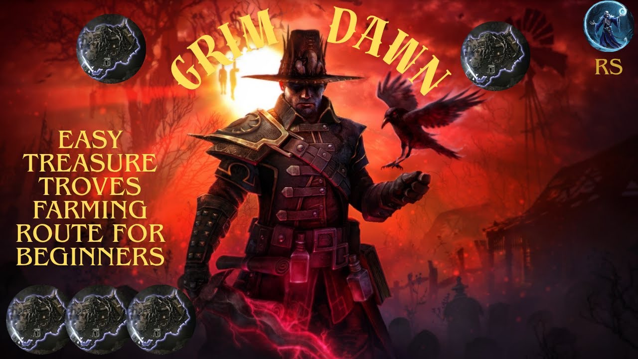 Grim Dawn Easy Treasure Troves Farming Route for Beginners