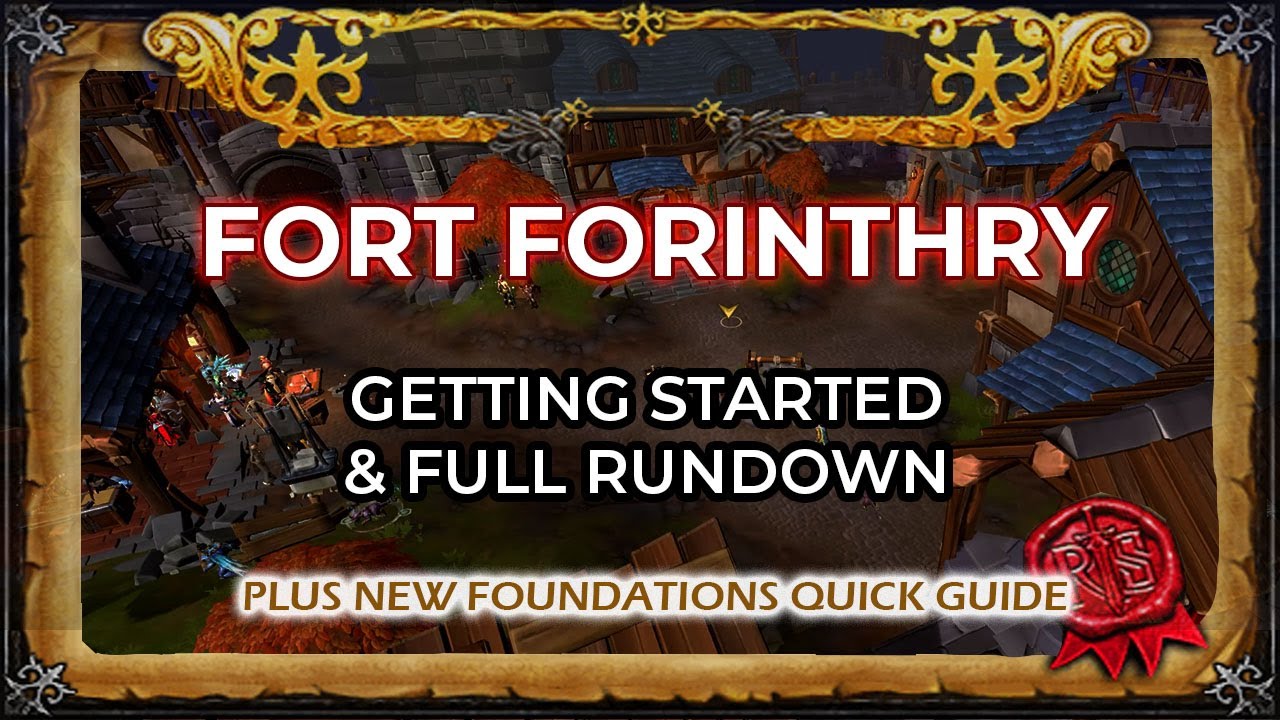 Fort Forinthry | Getting Started & Full Guide | plus New Frontiers Quest Walkthrough