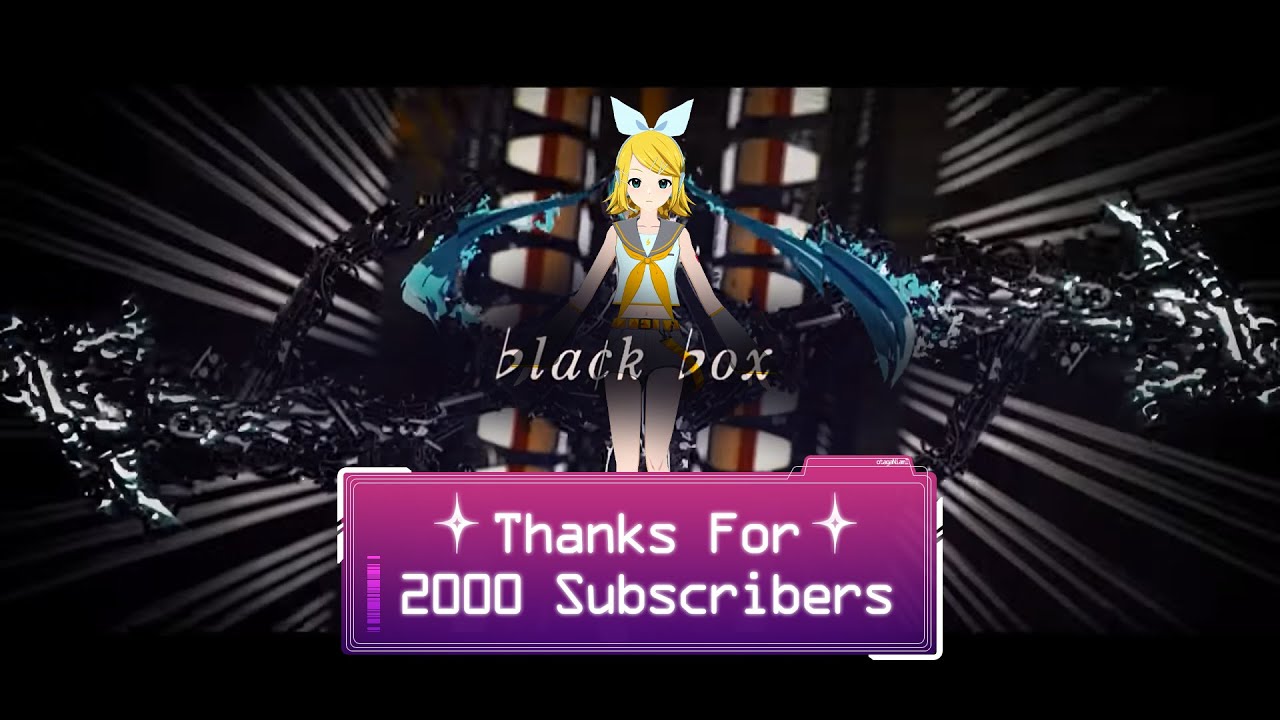 black box ( 鏡音リン | VOCALOIDカバー ) marasy8 | Thanks For 2000 Subscribers