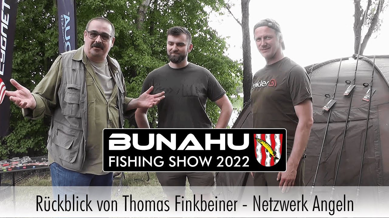 Bunahu Fishing Show 2022 - Rückblick von Thomas Finkbeiner