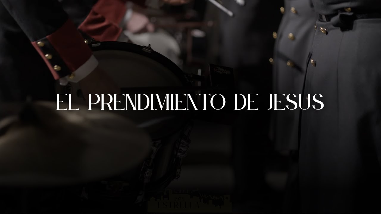 ESTRENO || EL PRENDIMIENTO DE JESUS || LA ESTRELLA 2025